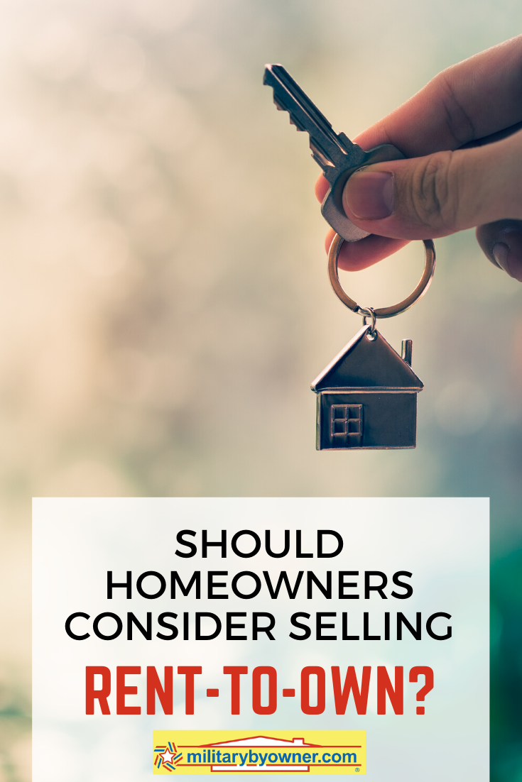 Should Homeowners Consider Selling With a RenttoOwn?
